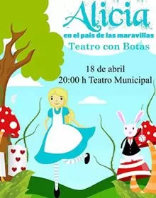Teatro con Botas (El Ejido) - Alicia en el país de las maravillas