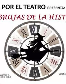 TMT Loc@s por el Teatro (Las Norias) - Las brujas de la historia