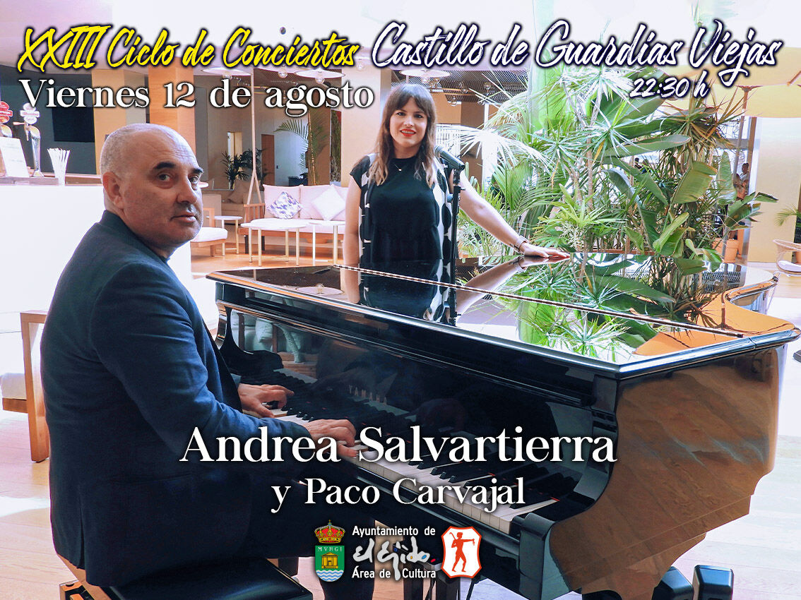 XXIII Ciclo de Conciertos Castillo de Guardias Viejas - Andrea Salvatierra y Paco Carvajal en acústico