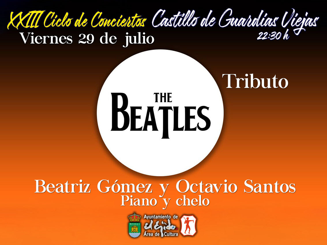 XXIII Ciclo de Conciertos Castillo de Guardias - Viejas Beatriz Gómez y Octavio Santos Tributo a The Beatles