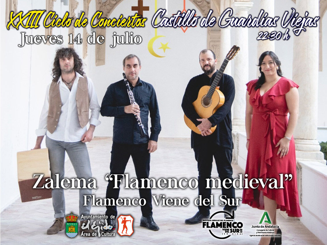 XXIII Ciclo de Conciertos Castillo de Guardias Viejas Zalema - Flamenco medieval