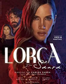Lorca de Saura - con India Martínez, Alberto Amarilla y Saturna Barrio