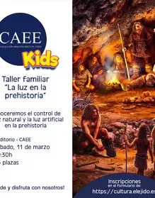 Taller familiar "La luz en al prehistoria"