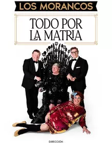Los Morancos "Todo por la matria"