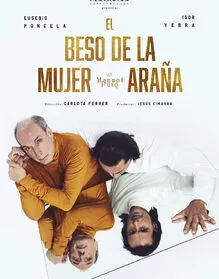 Pentación espectáculos - "El beso de la mujer araña"