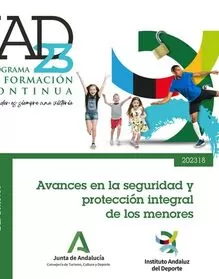 Avances en la seguridad y protección integral de los menores