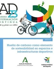 Huella de carbono como elemento de sostenibilidad en espacios e infraestructuras deportivos