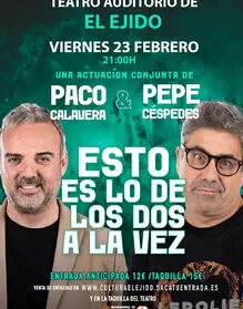 Paco Calavera & Pepe Céspedes - "Esto es lo de los dos a la vez"