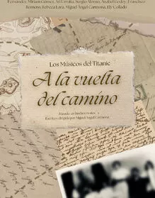 Músicos del Titanic - "A la vuelta del camino"