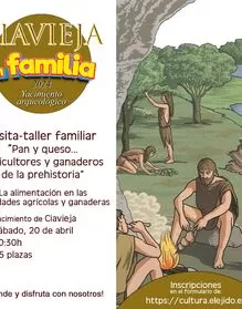 Ciavieja en familia - "Pan y queso... Agricultores y ganaderos de la prehistoria"