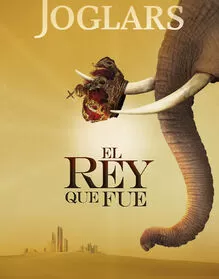 Joglars - "El Rey que fue"