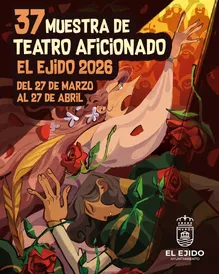 37 Muestra de Teatro Aficionado de El Ejido 2026