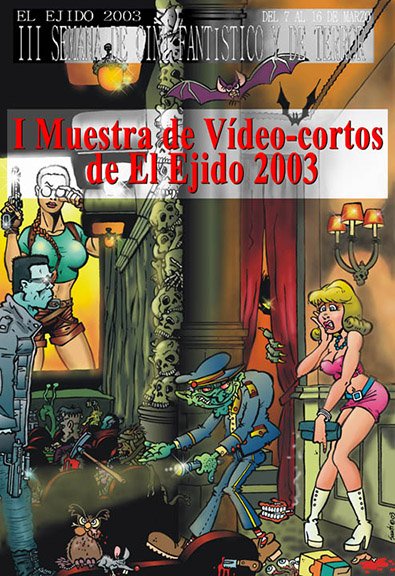 I Muestra de Cortos de El Ejido 2003